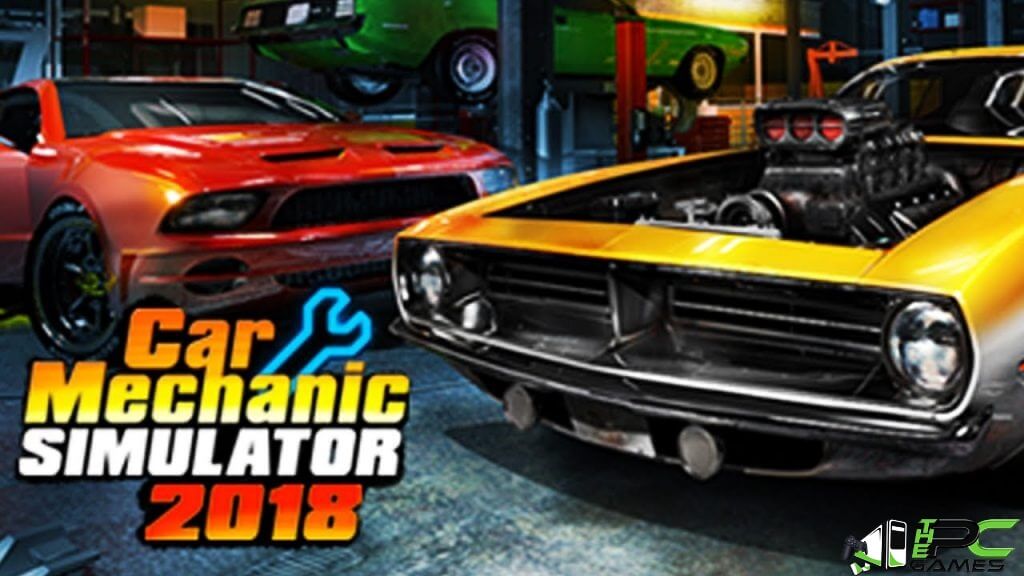 Car mechanic simulator 2018 for free